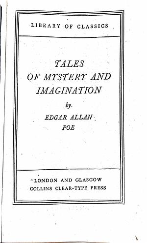 Tales of Mystery and Imagination by Edgar Allan Poe