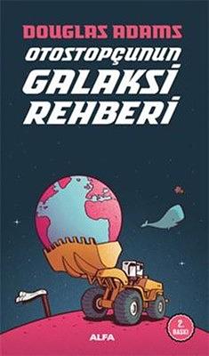 Otostopcunun Galaksi Rehberi: Otostopcu 1. Kitap by Douglas Adams