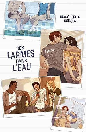 Des Larmes Dans L'Eau by Margherita Scialla