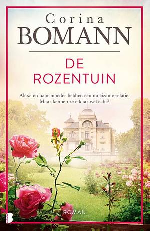 De rozentuin by Corina Bomann