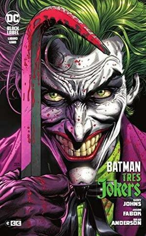 Batman: Tres Jokers núm. 1 de 3 by Jason Fabok, Geoff Johns