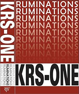 Ruminations With CD by KRS-One