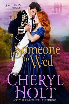 Someone To Wed by Cheryl Holt