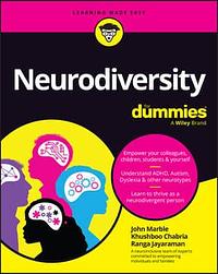Neurodiversity for Dummies by John Marble
