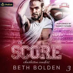 The Score by Beth Bolden