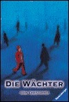 Die Wächter by John Christopher