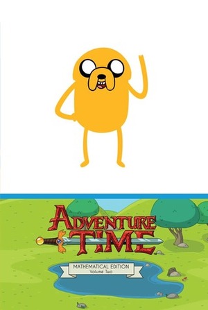 Adventure Time Vol. 2 Mathematical Edition by Braden Lamb, Ryan North, Shelli Paroline