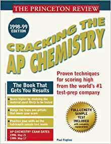 Cracking the AP Chemistry 1998-99 Edition by Paul Foglino