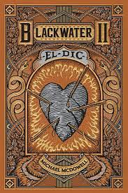 BLACKWATER II. El dic by Michael McDowell