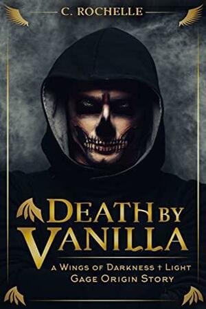 Death by Vanilla by C. Rochelle