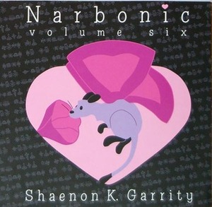 Narbonic 6 by Shaenon K. Garrity