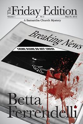 The Friday Edition by Betta Ferrendelli
