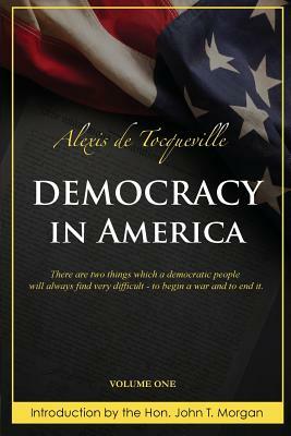 Democracy in America by Alexis de Tocqueville