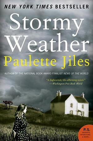 Stormy Weather by Paulette Jiles