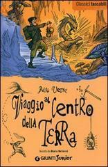 Viaggio al centro della terra by Jules Verne, Maria Bellonci