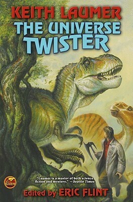 The Universe Twister by Keith Laumer