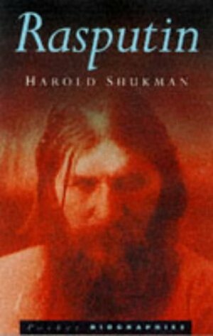 Rasputin by Harold Shukman