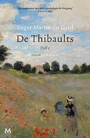 de thibaults deel 1 by Roger Martin du Gard, Roger Martin du Gard