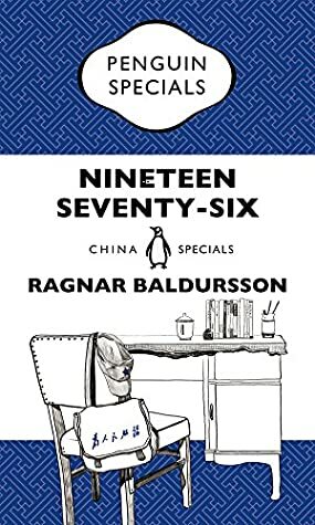 Nineteen Seventy-Six: Penguin Specials by Ragnar Baldursson