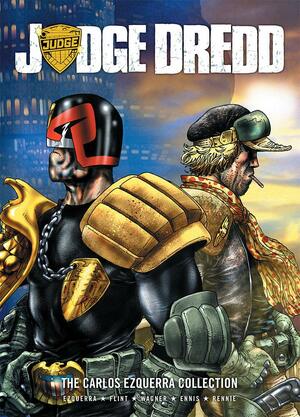 Judge Dredd:The Carlos Ezquerra Collection by Garth Ennis, Gordon Rennie, John Wagner