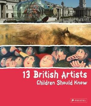 13 British Artists Children Should Know by Alison Baverstock