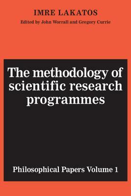The Methodology of Scientific Research Programmes by Imre Lakatos