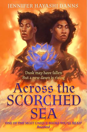 Across the Scorched Sea by Jennifer Hayashi Danns