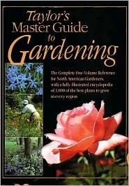 Taylor's Master Guide to Gardening by Rita Buchanan
