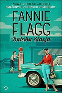 Babska Stacja by Fannie Flagg