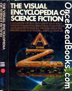 Visual Encyclopedia of Science Fiction by Brian Ash