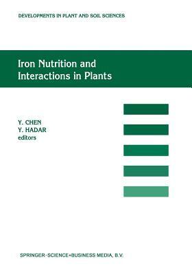 Iron Nutrition and Interactions in Plants: "proceedings of the Fifth International Symposium on Iron Nutrition and Interactions in Plants", 11-17 June by 