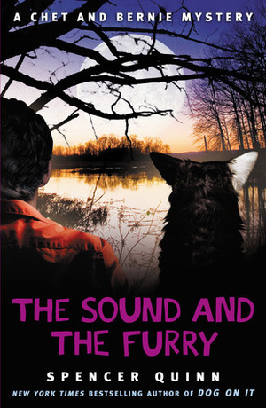 The Sound and the Furry by Spencer Quinn