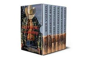 Catching a Cowboy: Roped into Love by Deb Julienne, Stephanie Berget, RaeAnne Hadley, Melissa Keir, Leslie P. Garcia, D'Ann Lindun