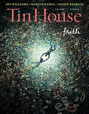 Tin House: Faith by 