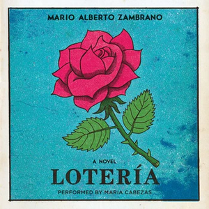 Lotería by Mario Alberto Zambrano