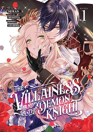 The Villainess and the Demon Knight (Manga) Vol. 1 by Nekota, Seikan