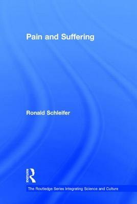 Pain and Suffering by Ronald Schleifer