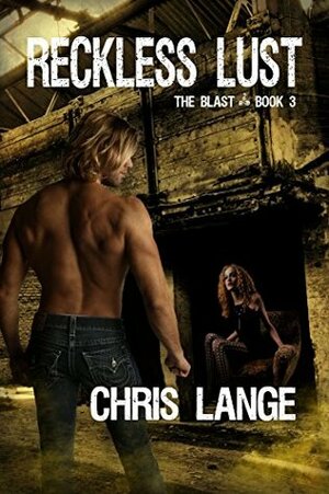 Reckless Lust by Chris Lange