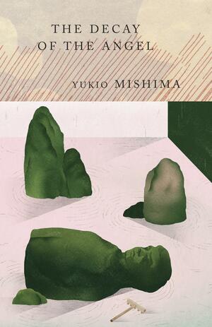 The Decay of the Angel by Yukio Mishima