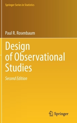 Design of Observational Studies by Paul R. Rosenbaum