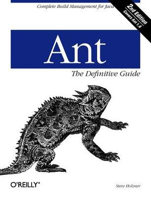 Ant the Definitive Guide by Steve Holzner