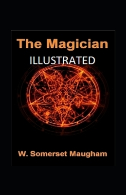 The Magician Illustrated by W. Somerset Maugham