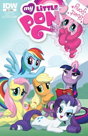 My Little Pony: Friendship Is Magic #5 by Heather Nuhfer