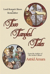 Two Tangled Tales by Astrid Amara