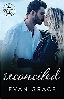 Reconciled by Evan Grace