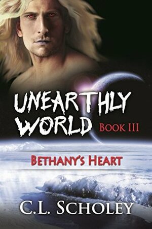 Bethany's Heart by C.L. Scholey