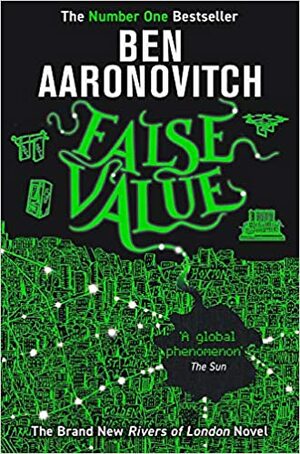 False Value by Ben Aaronovitch