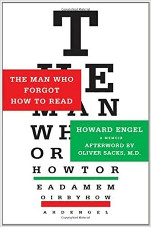 The Man Who Forgot How to Read by Howard Engel