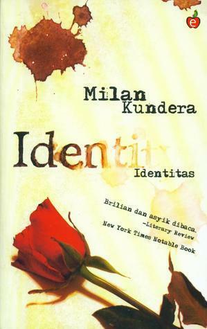 Identity - Identitas by Milan Kundera