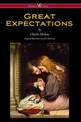 Great Expectations (Wisehouse Classics - with the original Illustrations by John McLenan 1860) by Charles Dickens